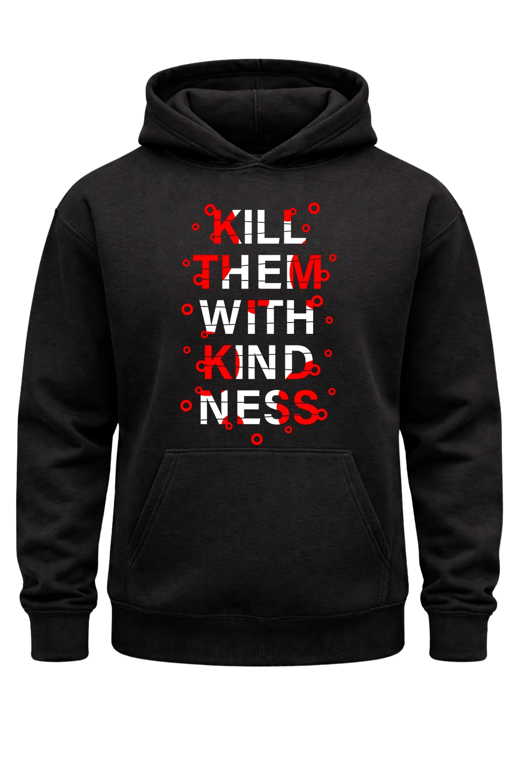 Kill Them With Kindness Black Hoodie