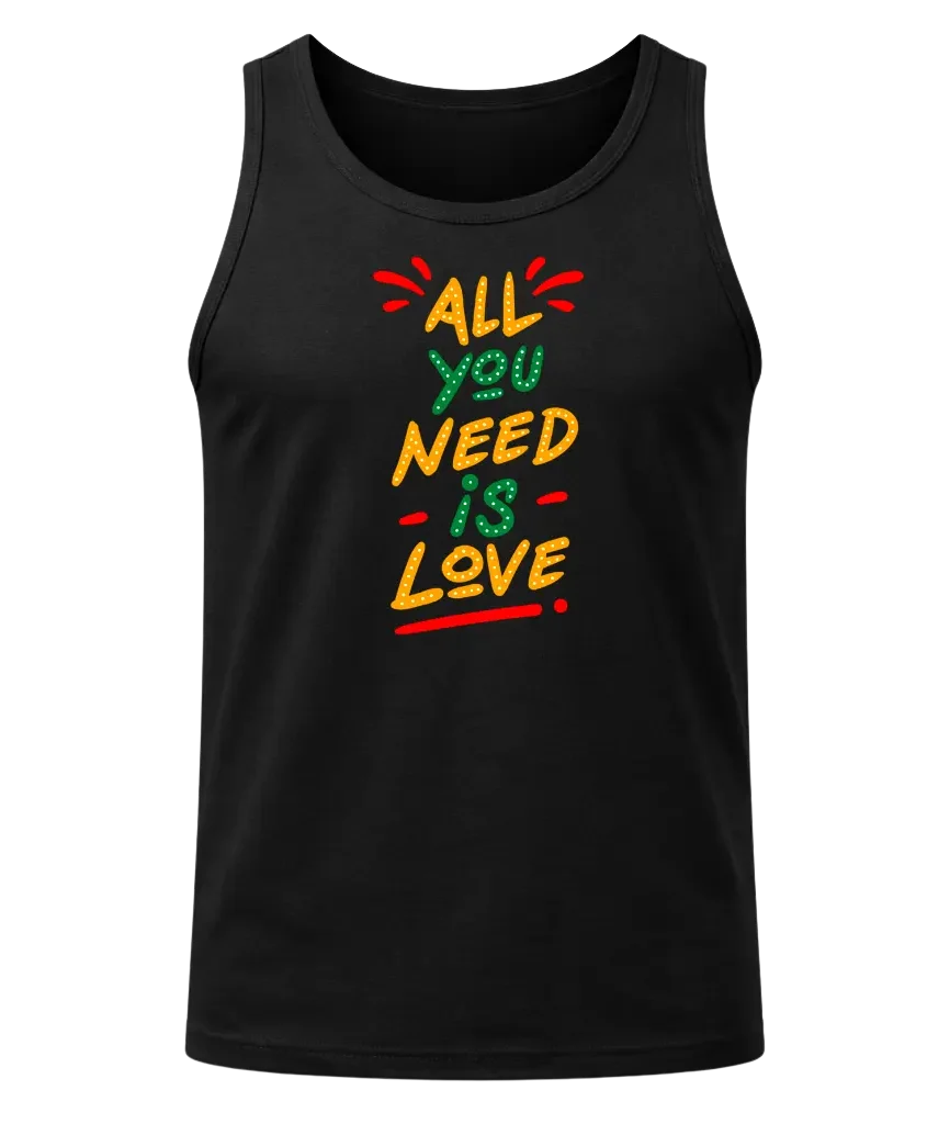 All You Need Is Love Tank Top