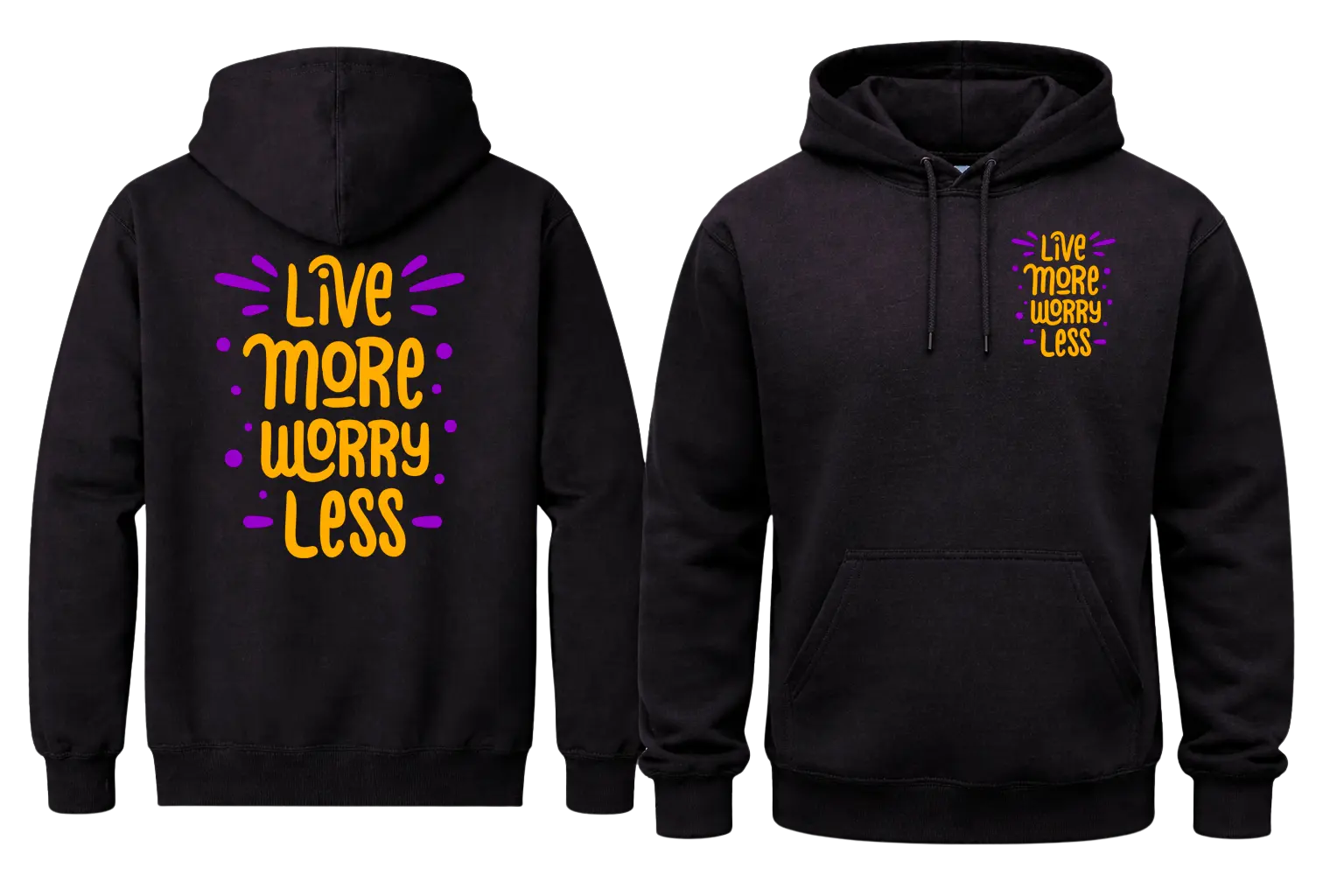 Live More Worry Less Black Hoodies