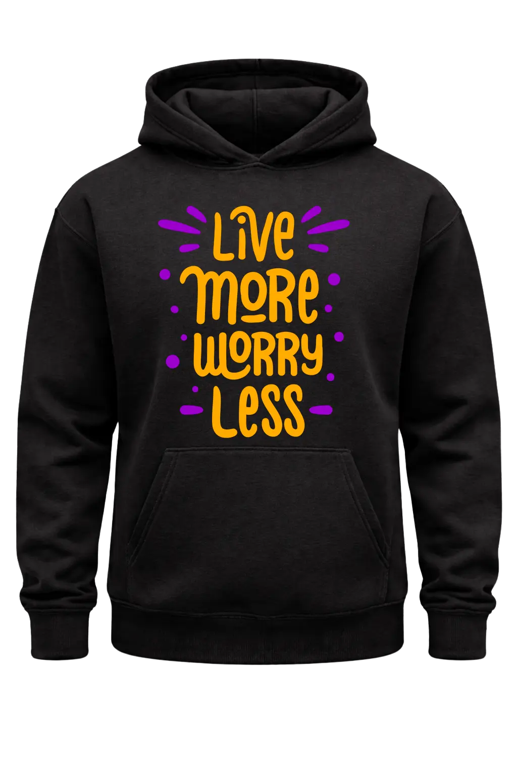 Live More Worry Less Black Hoodie