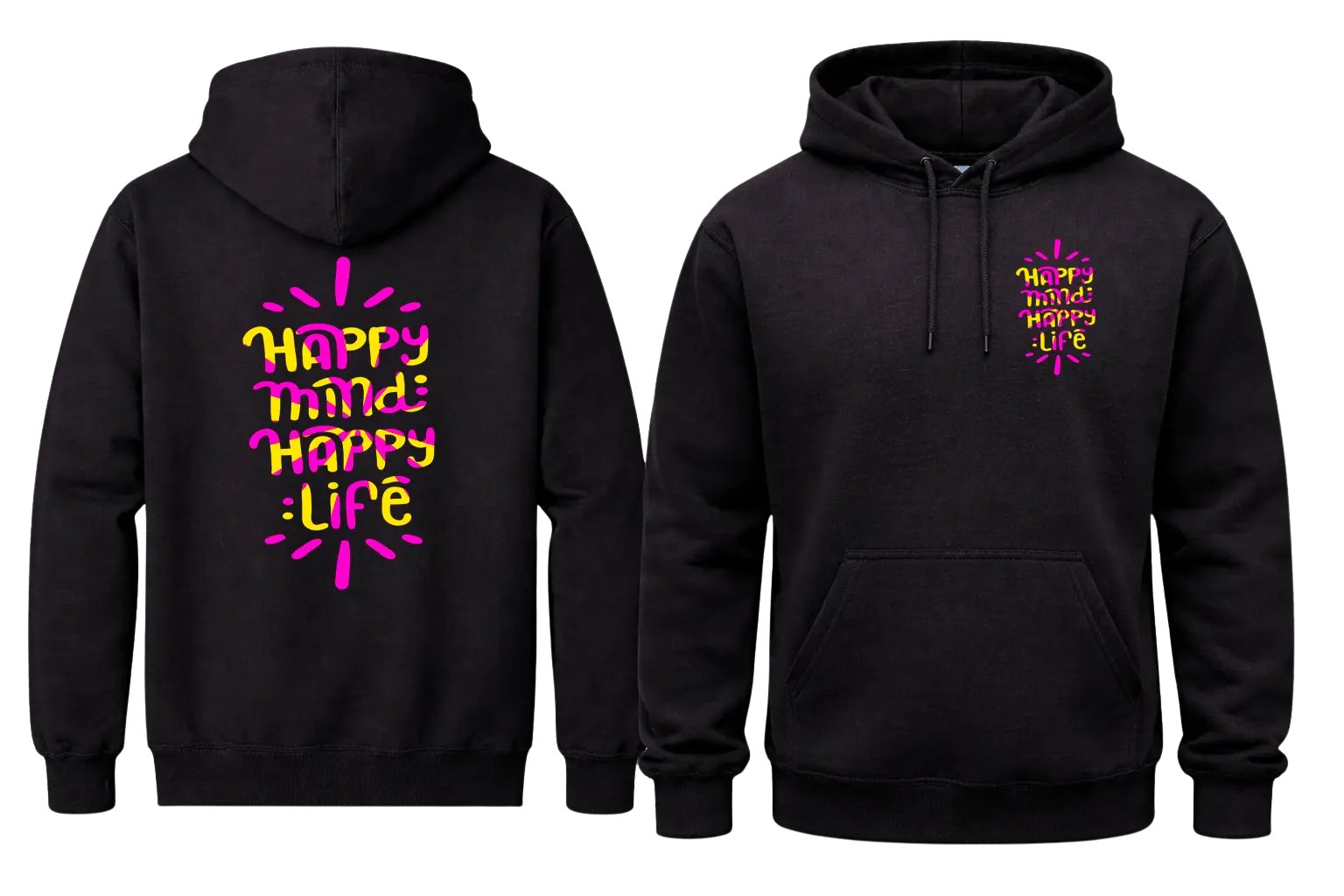 Happy Mind Happy Life Black Hoodies