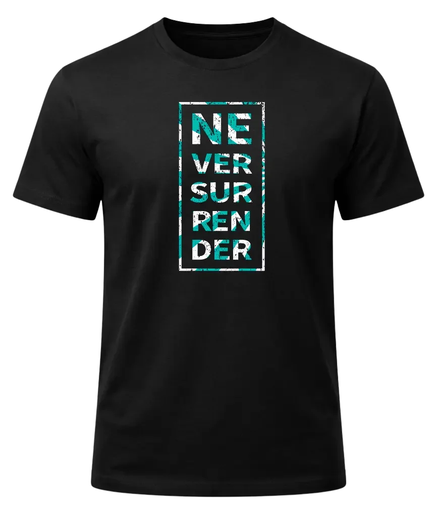Never Surrender Black T-Shirt