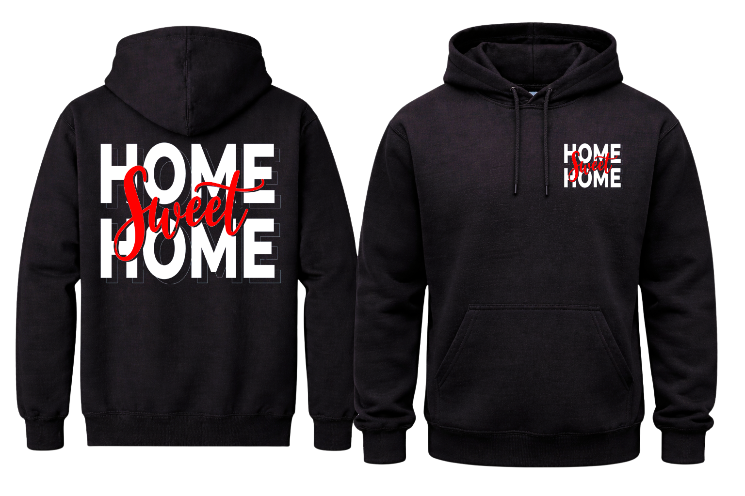 Home Sweet Home Black Hoodies