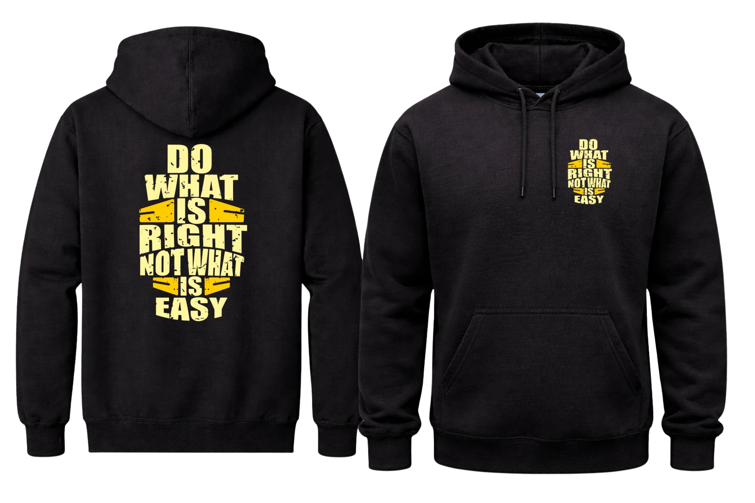 Do What Is Right Not What is Easy Front And Back Print Hoodie