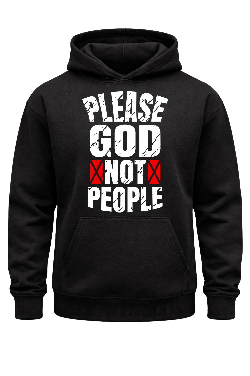 Please God Not People Hoodie