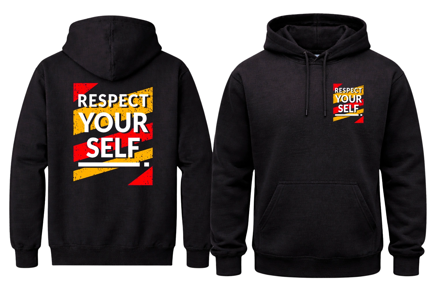 Respect Yourself Front And Back Print Hoodie