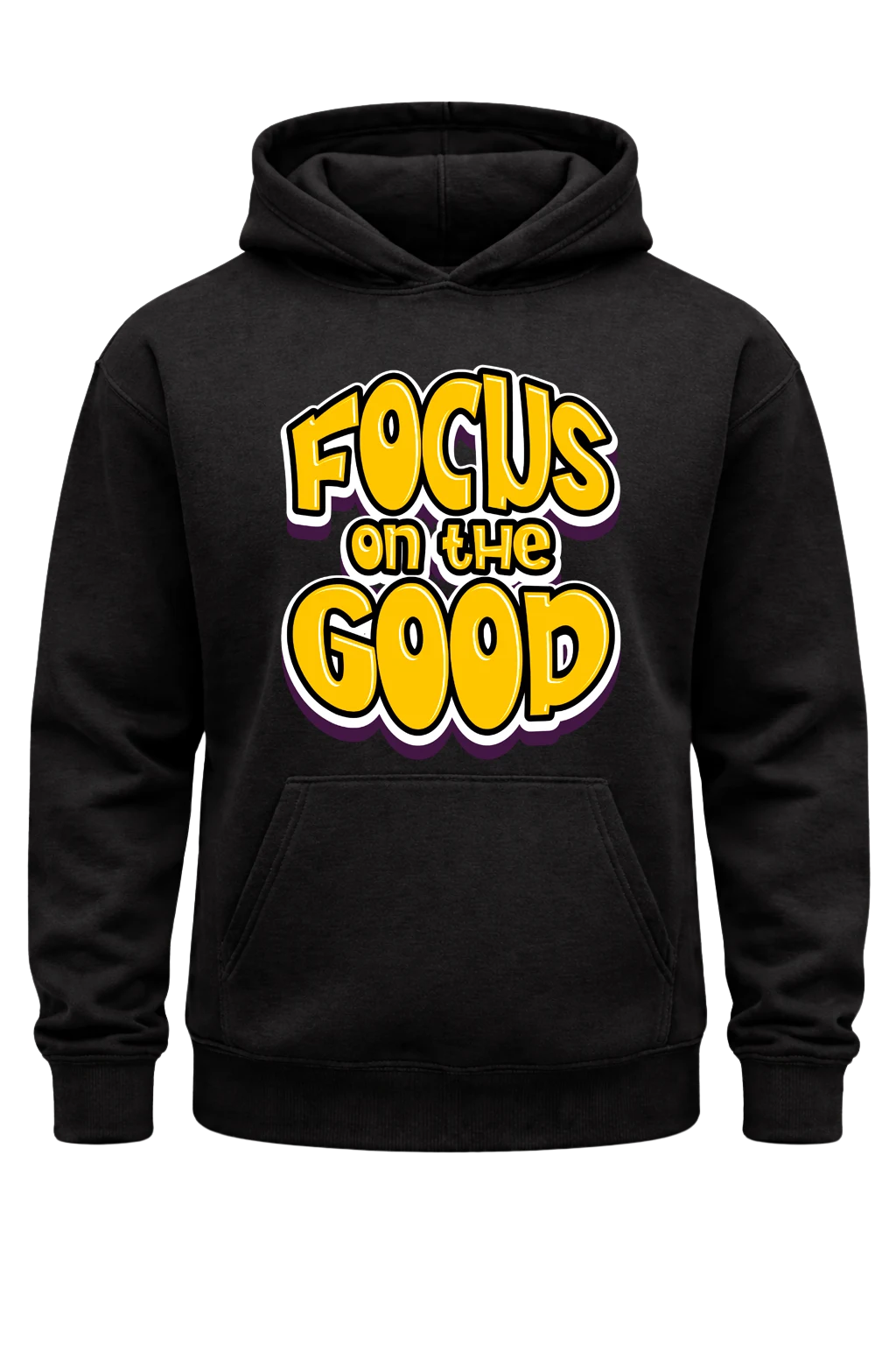 Focus On The Good Hoodie