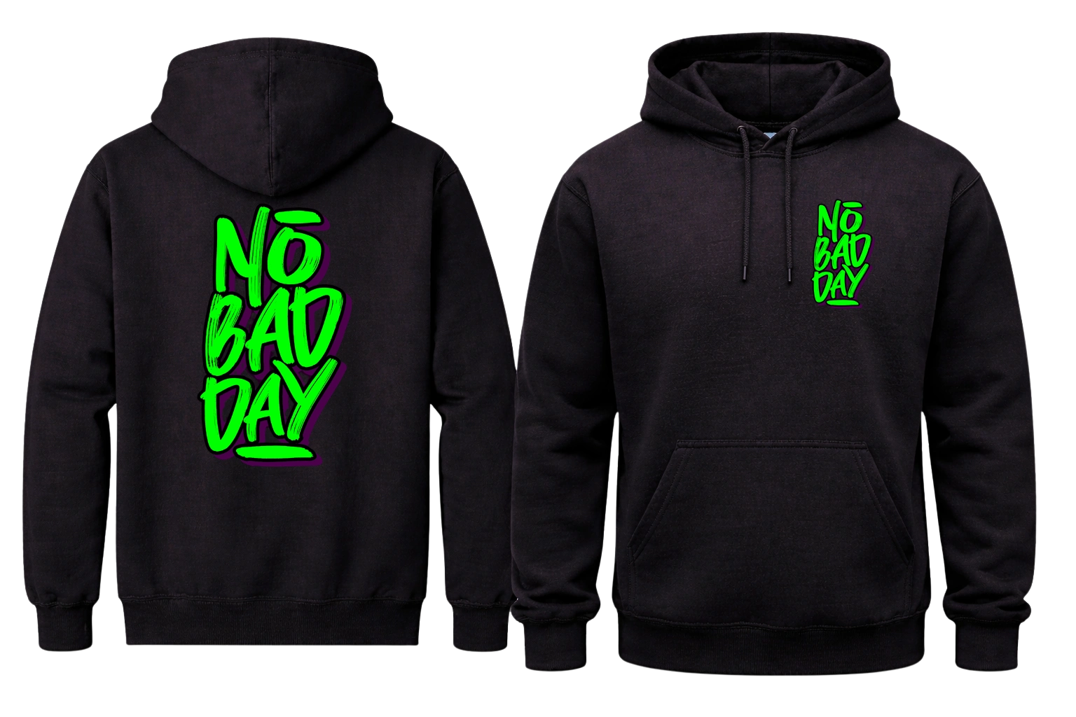 No Bad Day Front And Back Print Hoodie