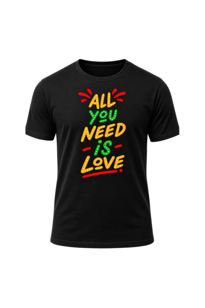 All You Need Is Love Graphic T-Shirt