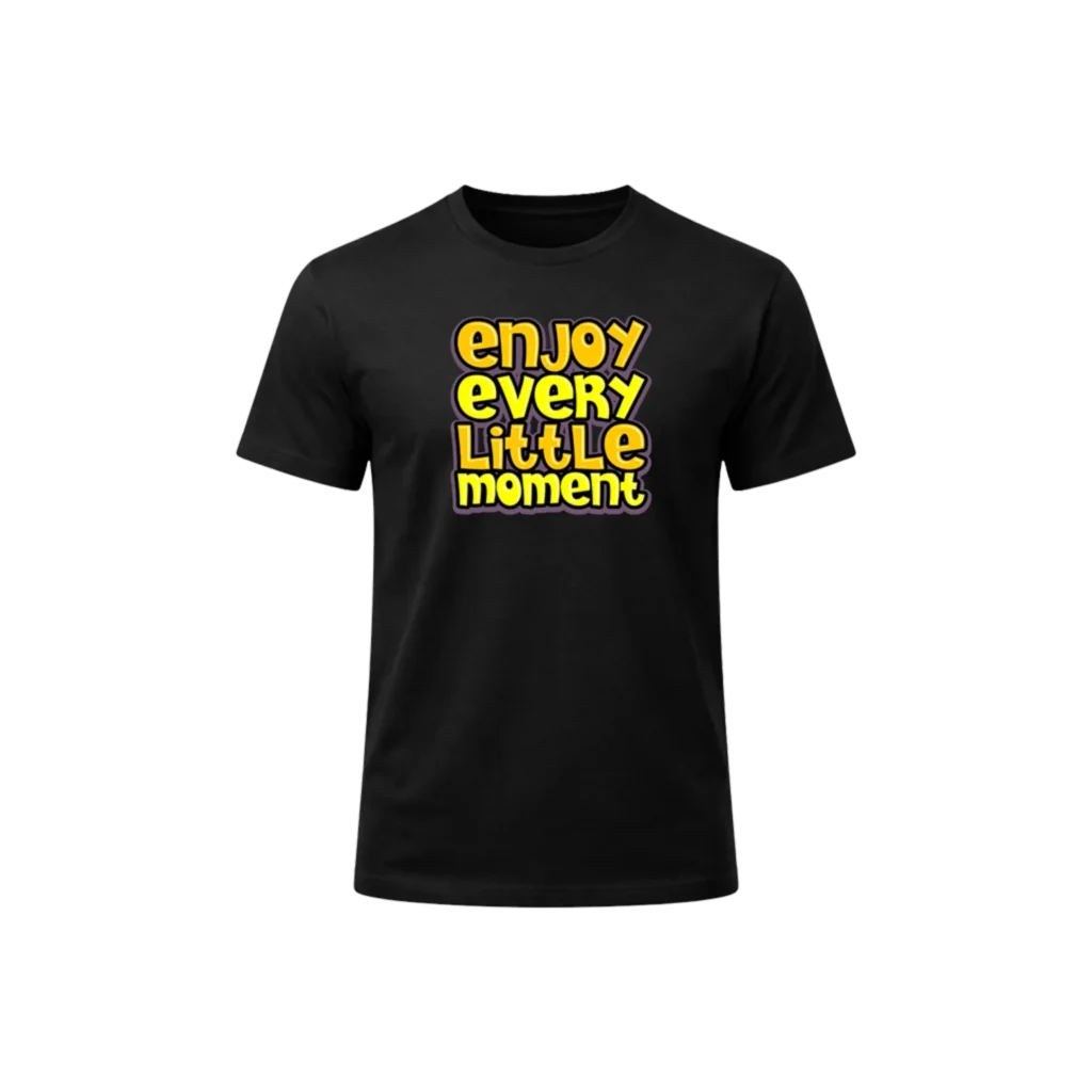 Enjoy Every Little Moment Graphic T-Shirt