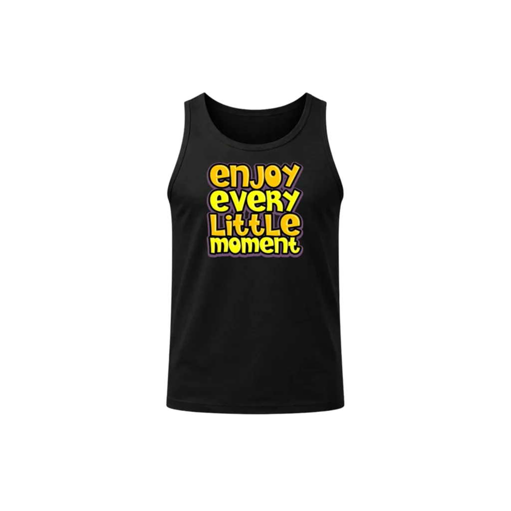 Enjoy Every Little Moment Graphic Tank Top