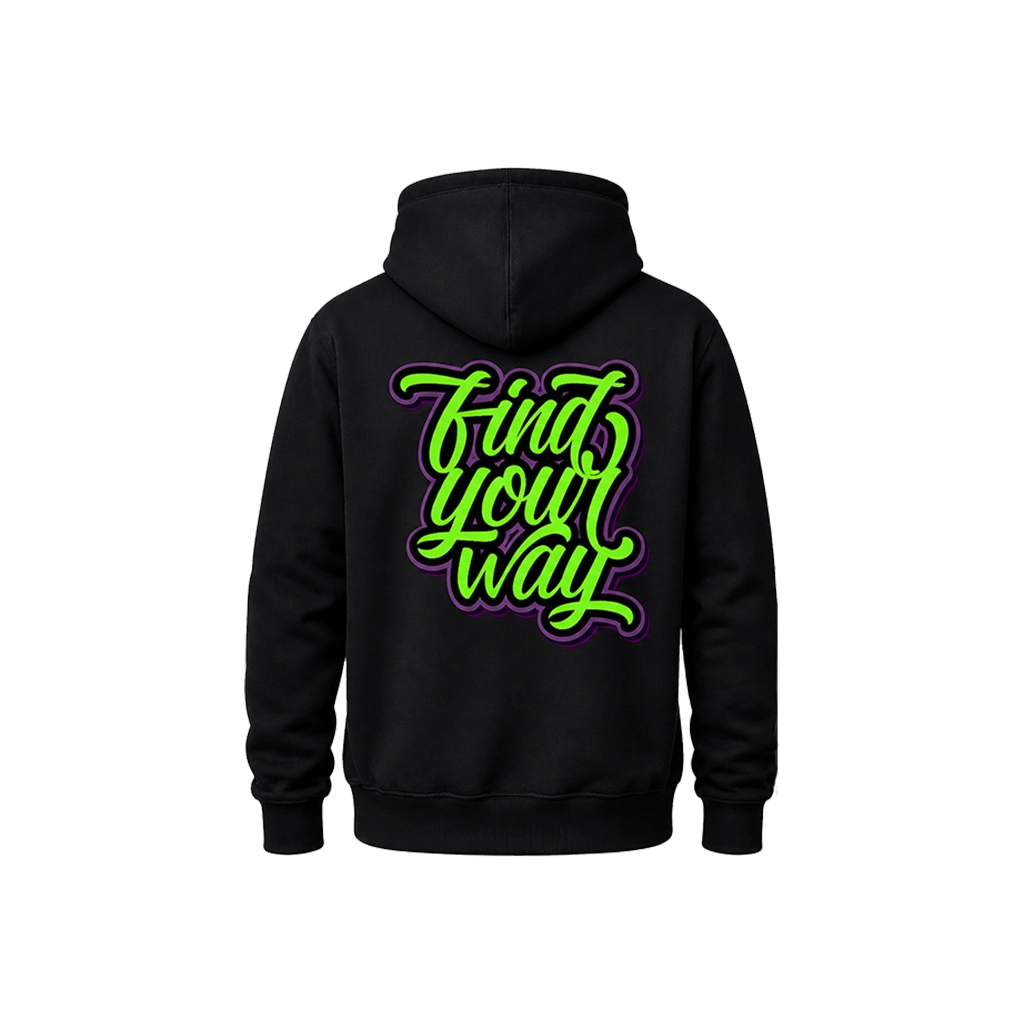 Dual-Print “Find Your Way” Black Hoodie