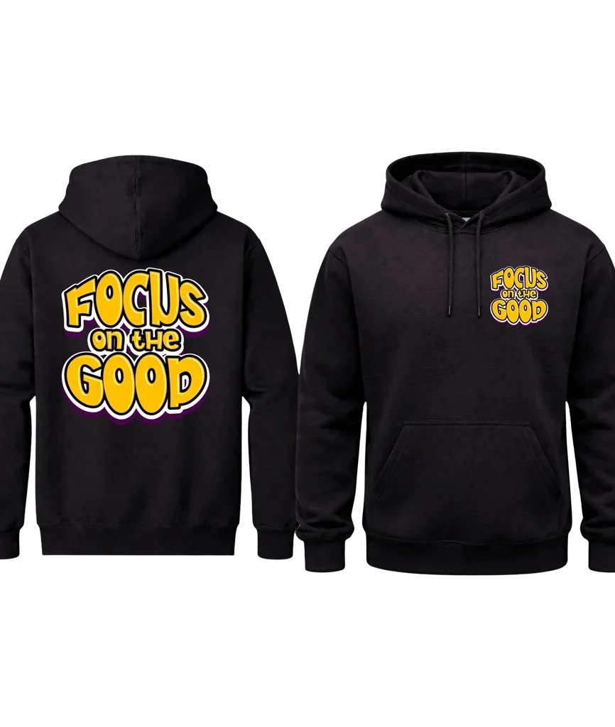 Focus On The Good Dual-Print Hoodie
