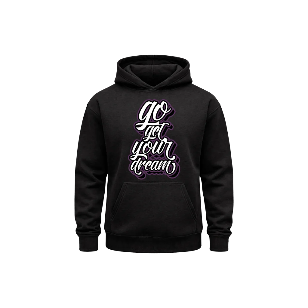 Go Get Your Dream Back Print Pullover Hoodie