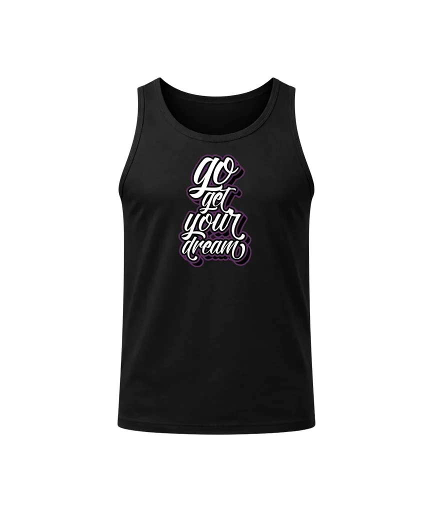 Go Get Your Dream Graphic Tank Top