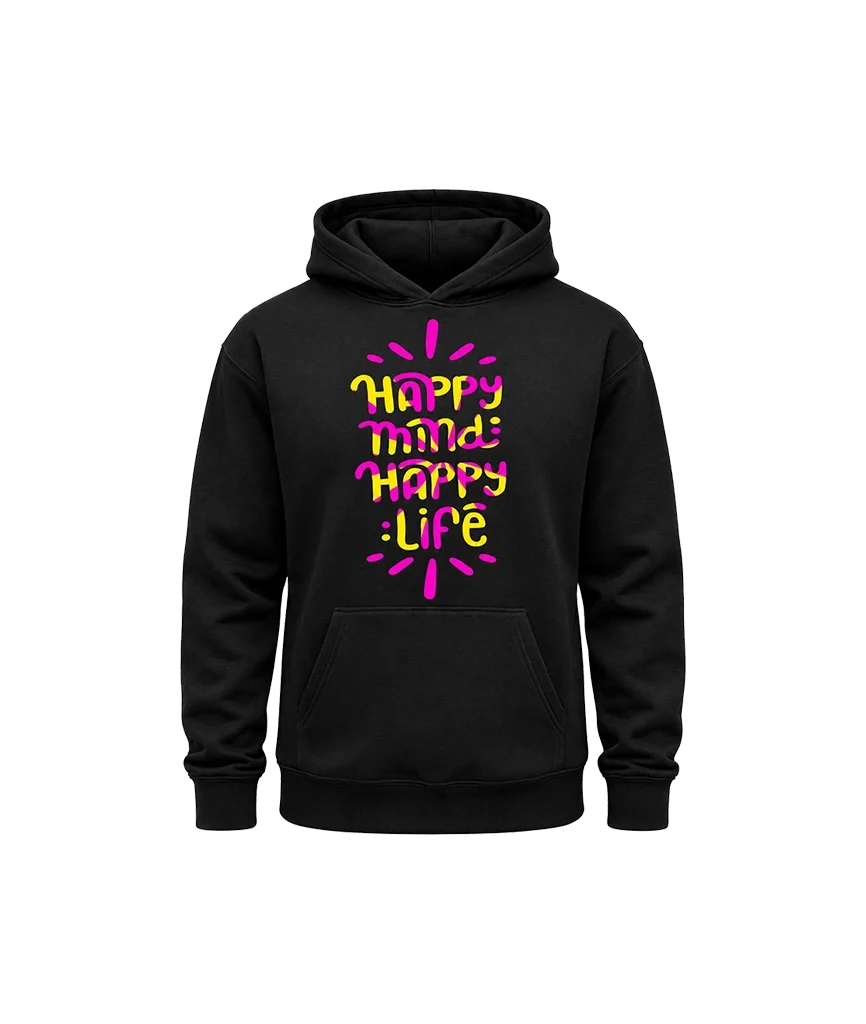 Happy Mind Happy Life Pullover Hoodie