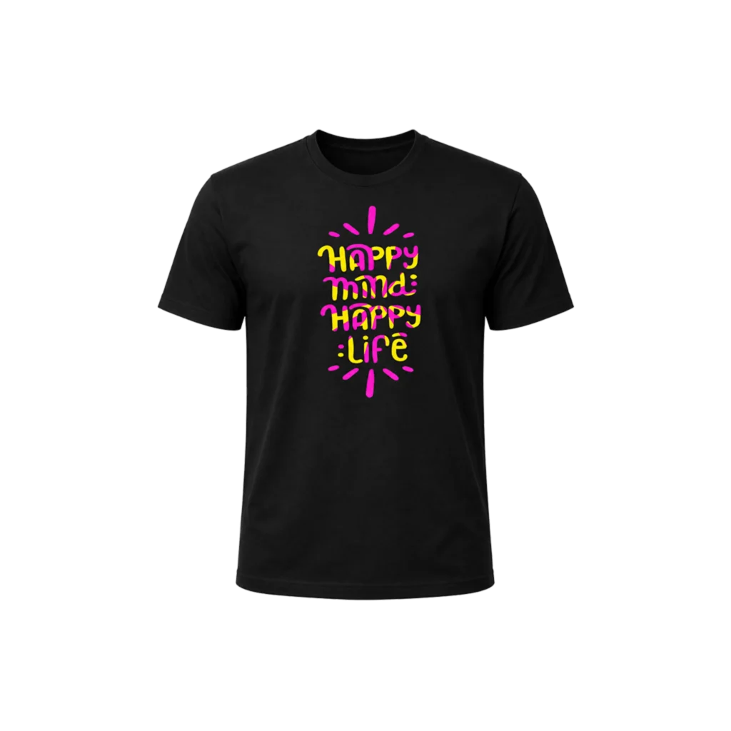Happy Mind Happy Life Graphic T-Shirt