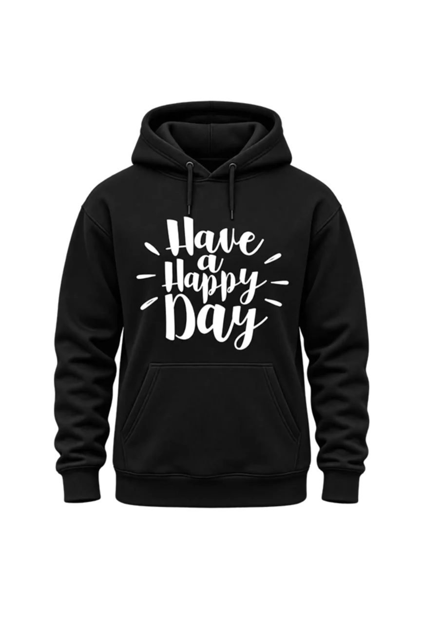 Have A Happy Day Black Hoodie