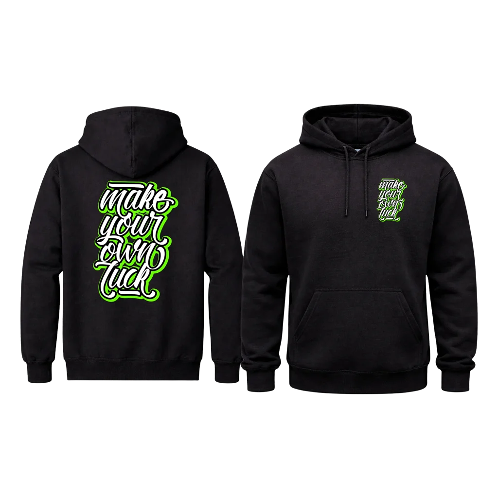 Make Your Own Luck Back Graphic Hoodie