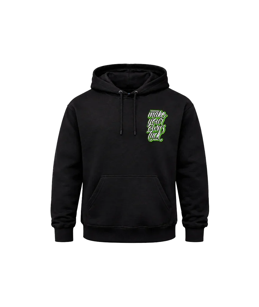 Make Your Own Luck Back Graphic Hoodie