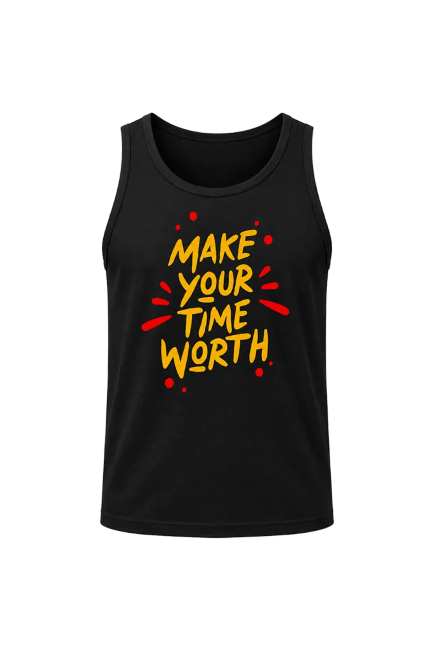 Classic Black “Make Your Time Worth” Sleeveless Top