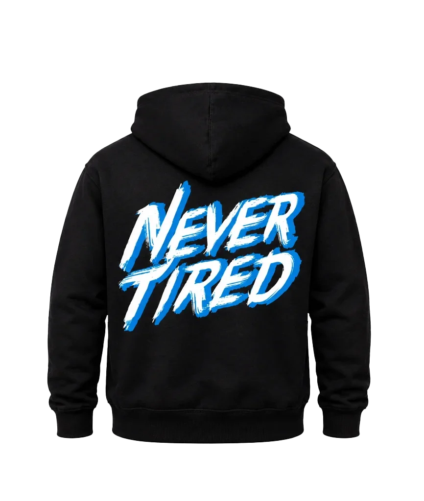 Never Tired Brush Script Pullover Hoodie