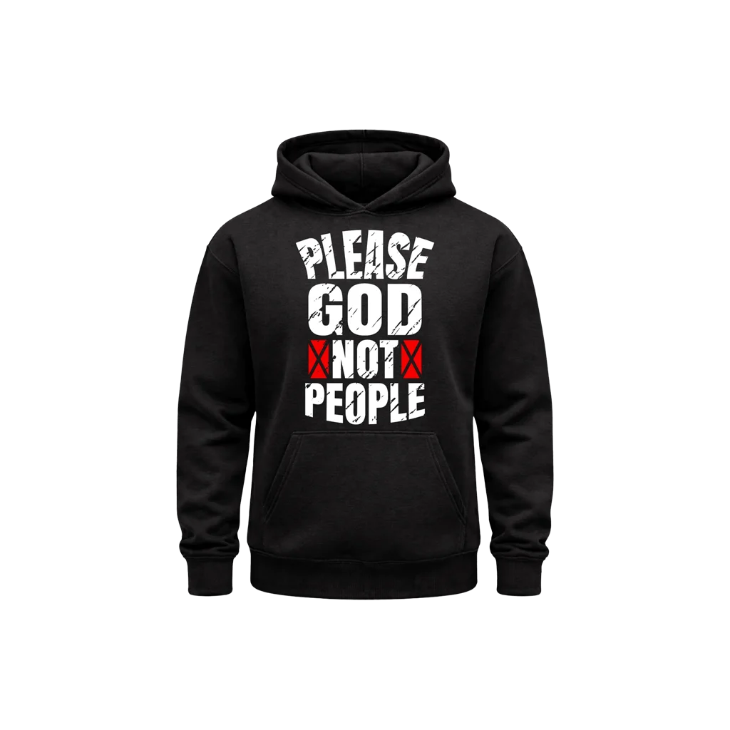 Please God Not People Fleece Hoodie