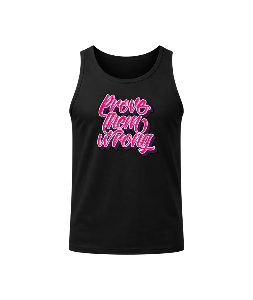 Prove Them Wrong Graphic Tank Top