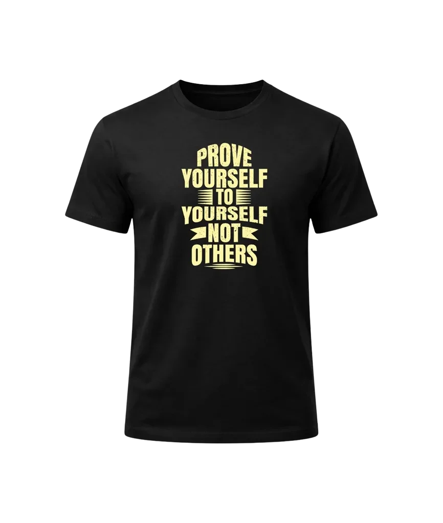 Prove Yourself Motivation Tee