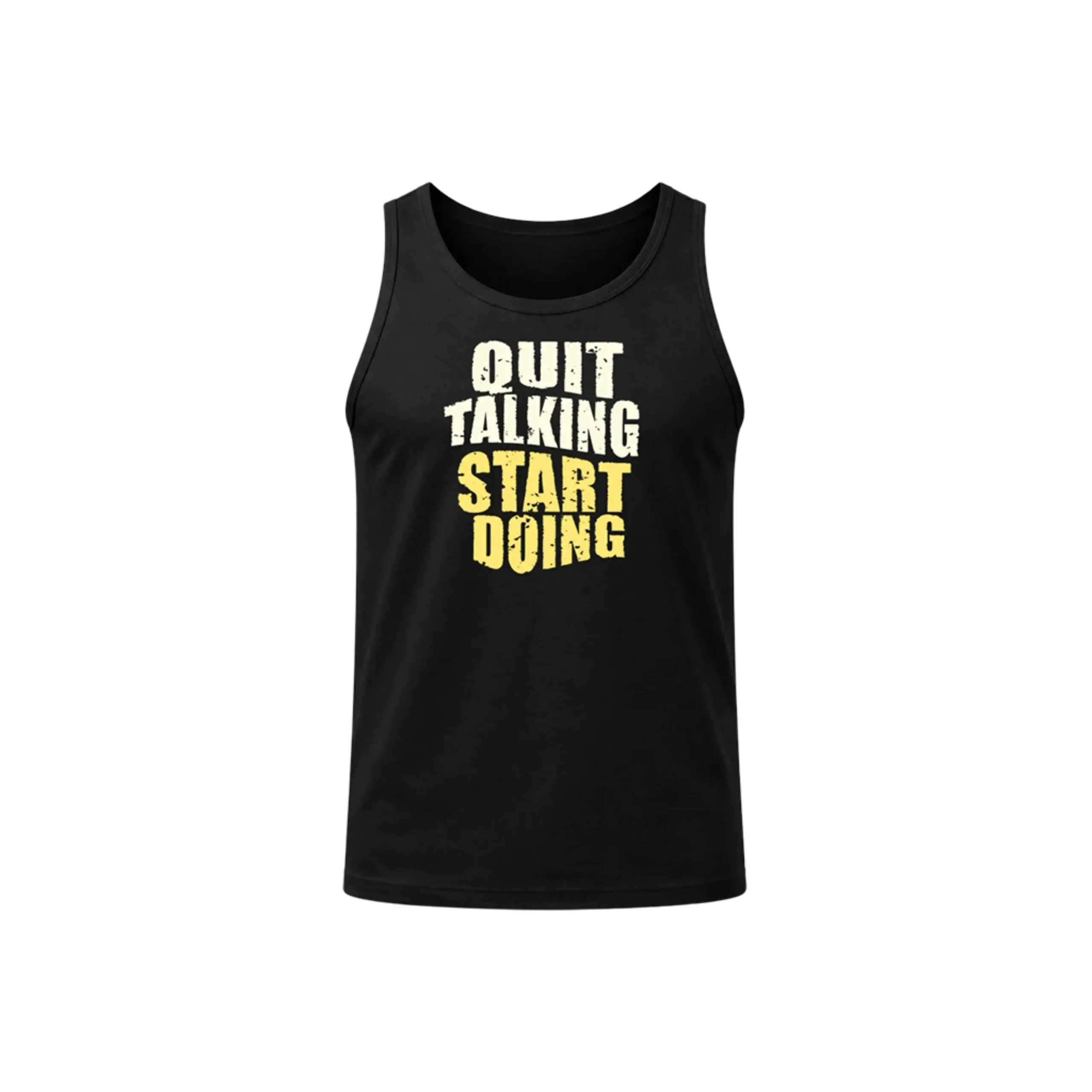 Quit Talking Start Doing Athletic Tank Top