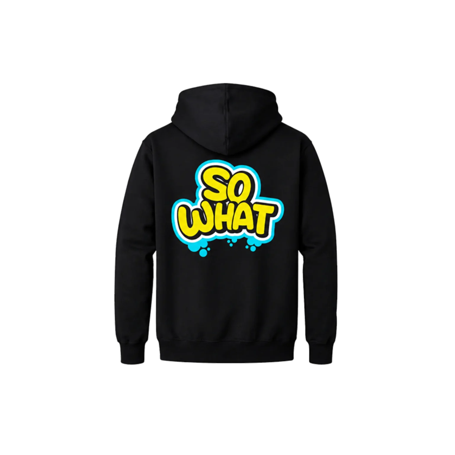 Graffiti Style “So What” Front & Back Sweatshirt
