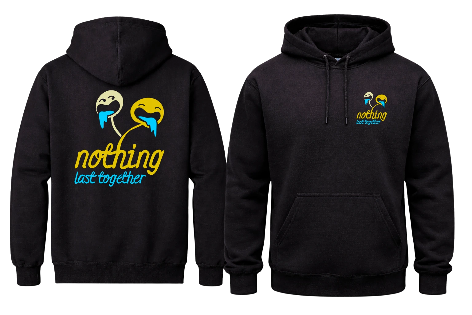 Nothing Last Together Front And Back Print Hoodie