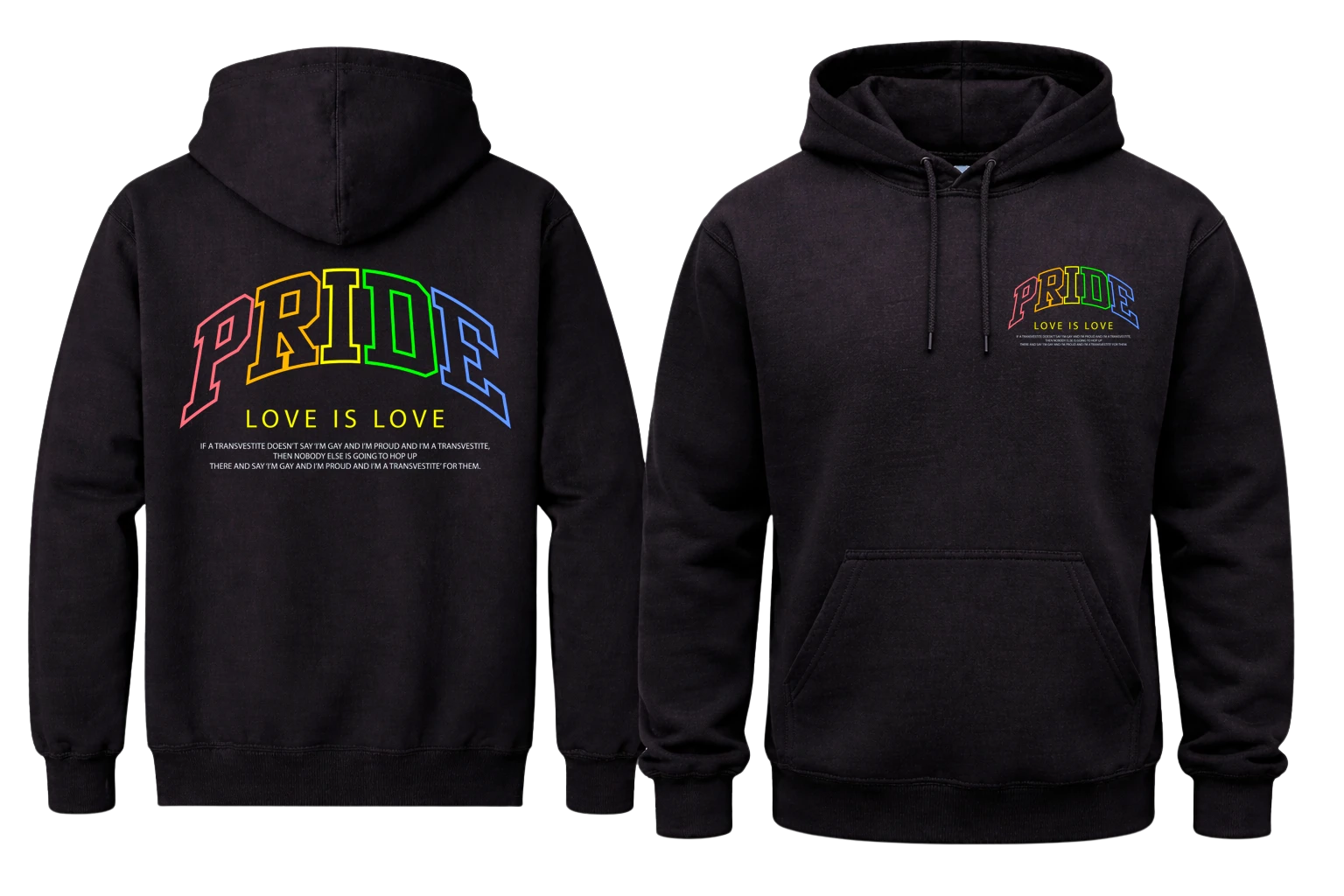 Love Is Love Front And Back Print Hoodie