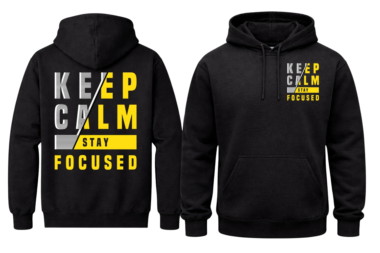 Keep Calm Stay Focused Front And Back Print Hoodie