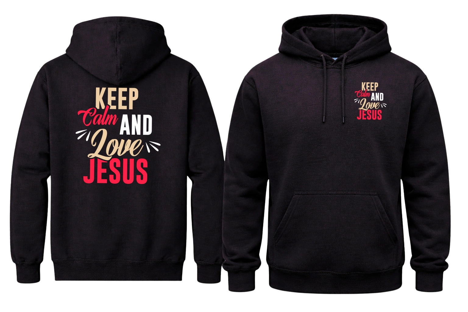 Keep Calm And Love Jesus Front And Back Print Hoodie
