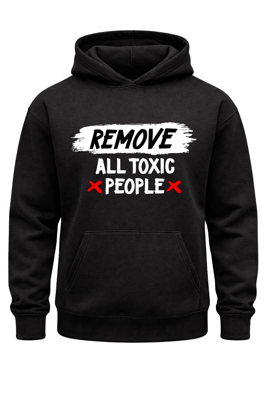 Remove All Toxic People Black Hoodie