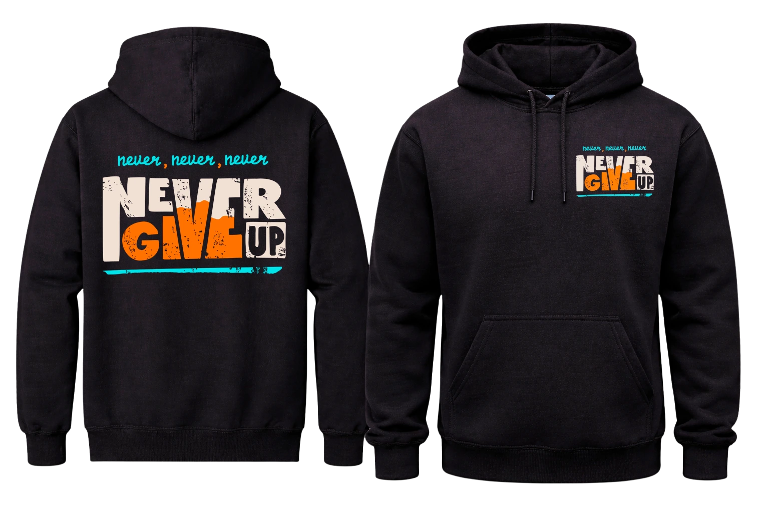 Never Give Up Front And Back Print Hoodie