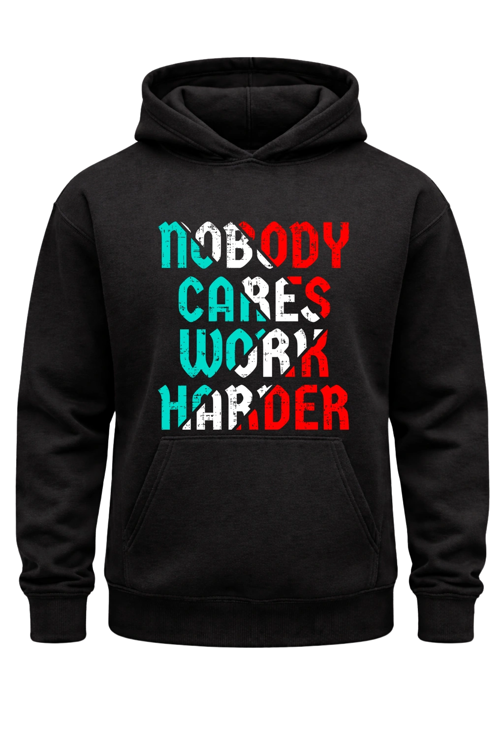 Nobody Cares Work Harder Black Hoodie