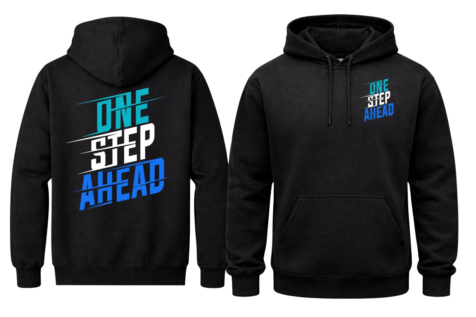 One Step Ahead Front And Back Print Hoodie