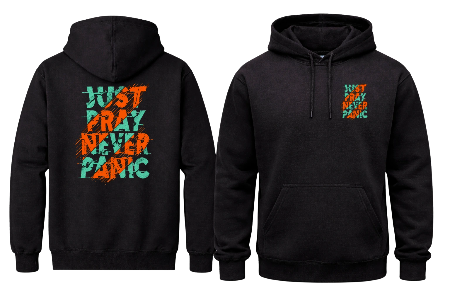 Just Pray Never Panic Front And Back Print Hoodie