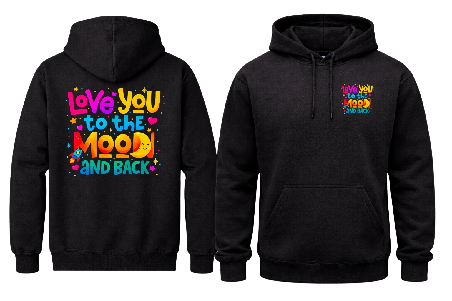 Love You To The Moon Front And Back Print Hoodie