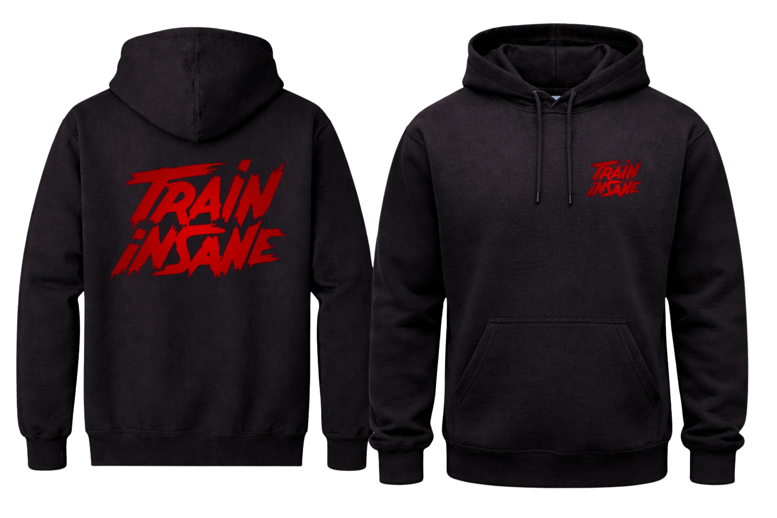 Train Insane Front And Back Print Hoodie