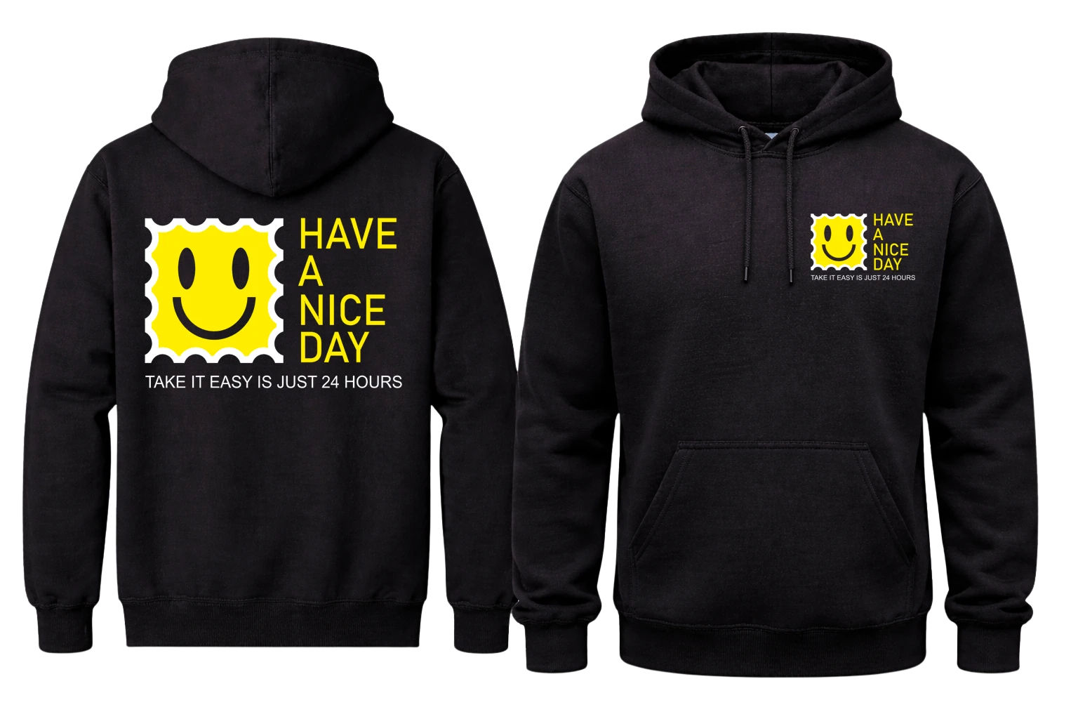 Have A Nice Day Front And Back Print Hoodie