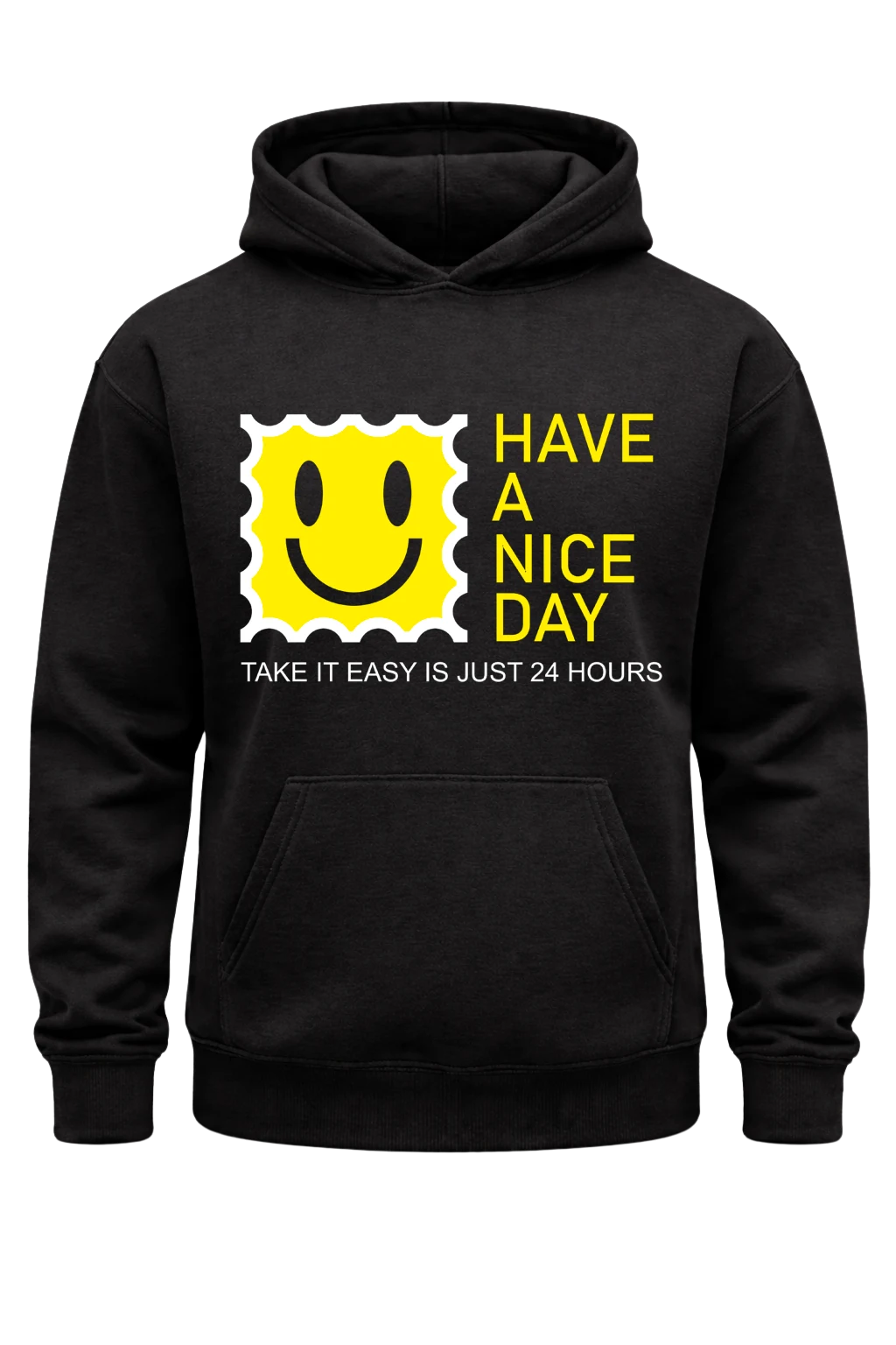 Have A Nice Day Black Hoodie
