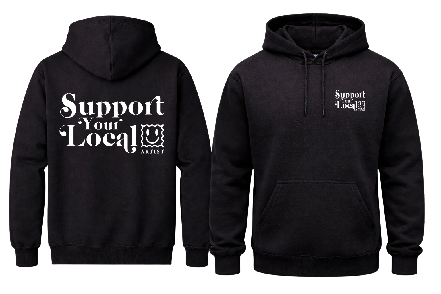 Support Your Local Front And Back Print Hoodie