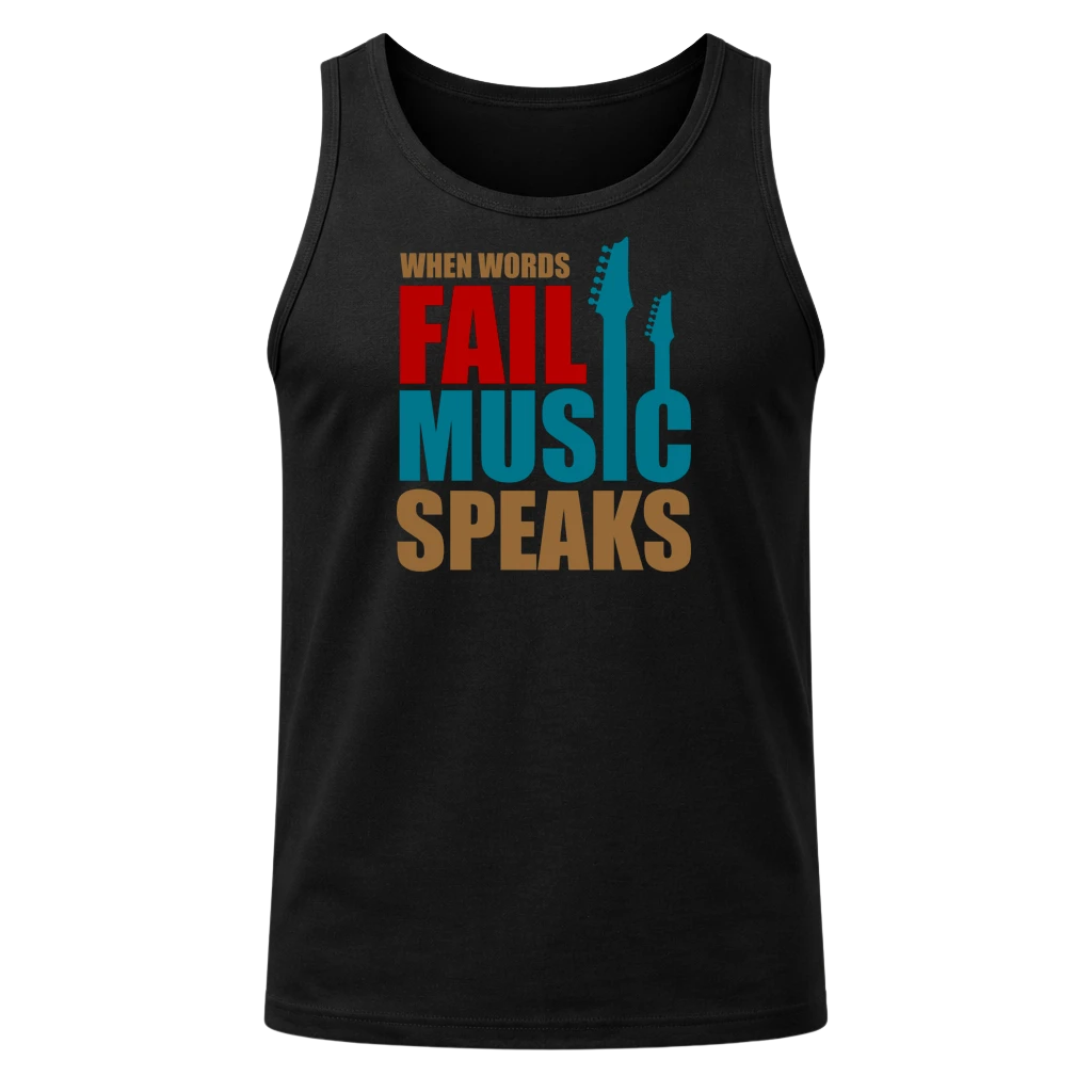 When Words Fail Music Speaks Tank Top