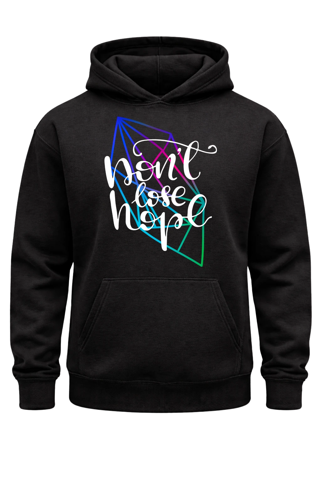 Don't Lose Hope Hoodie