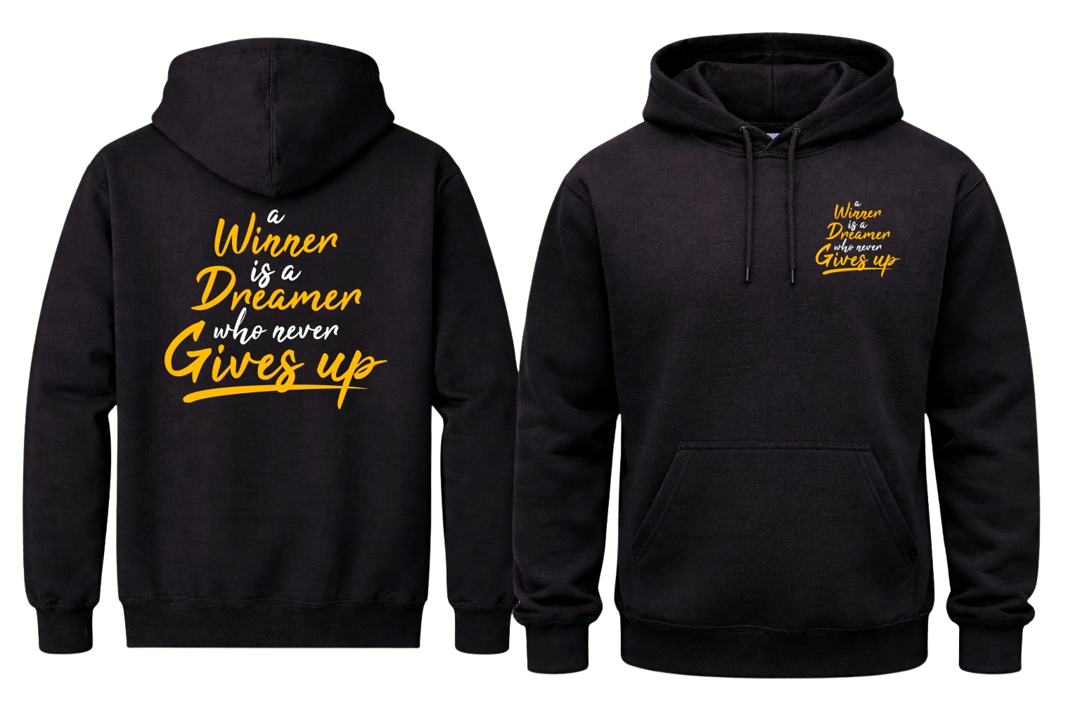 A Winner Is A Dreamer Front And Back Print Hoodie