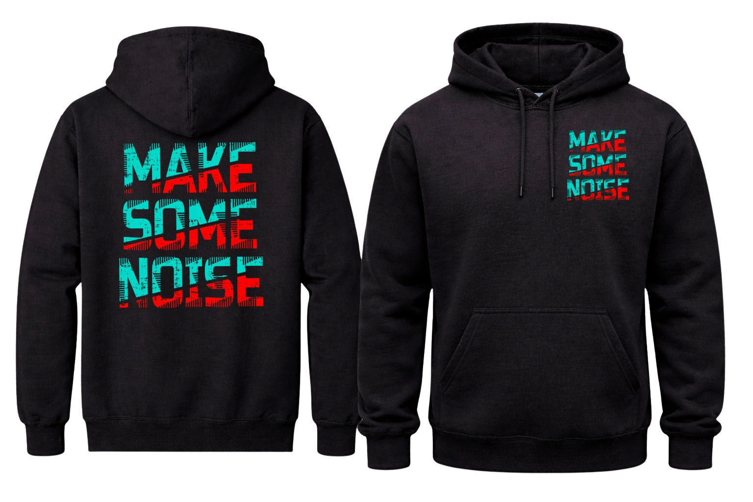 Make Some Noise Front And Back Print Hoodie