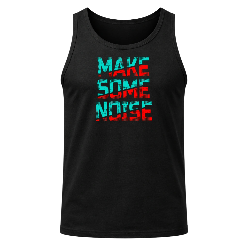 Make Some Noise Tank Top